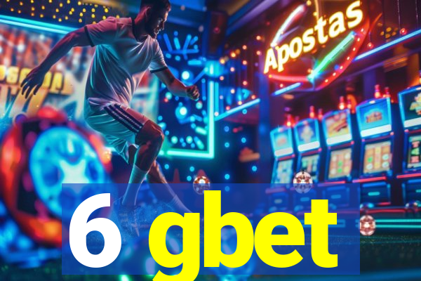 6 gbet